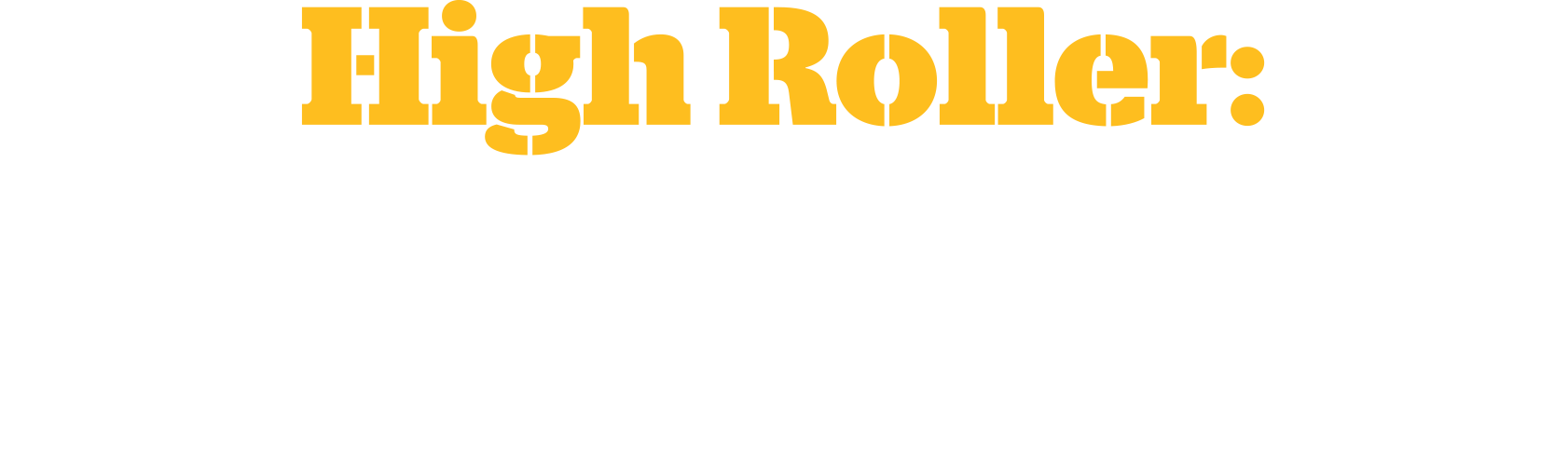 High Roller: Building a Maxed-Out Chassis typography
