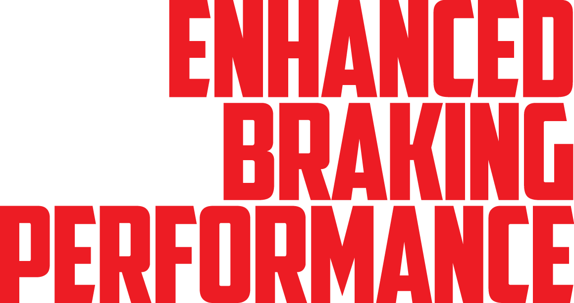 Enhanced Braking Performance