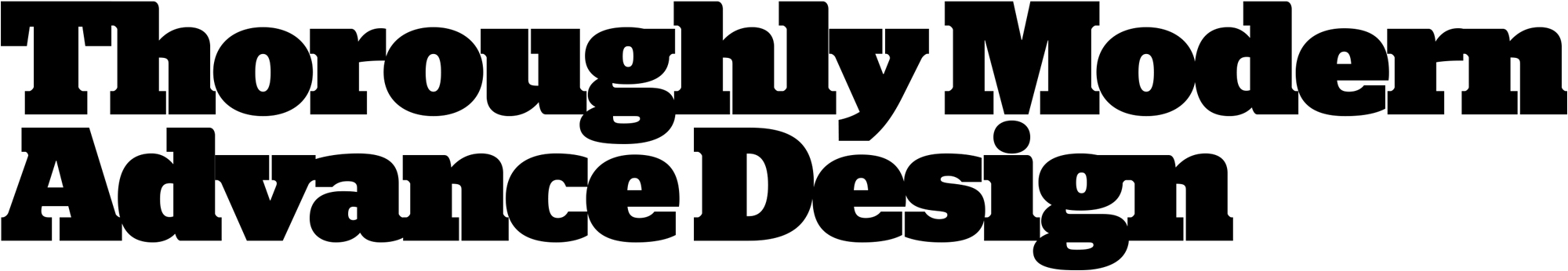 Thoroughly Modern Advance Design typography