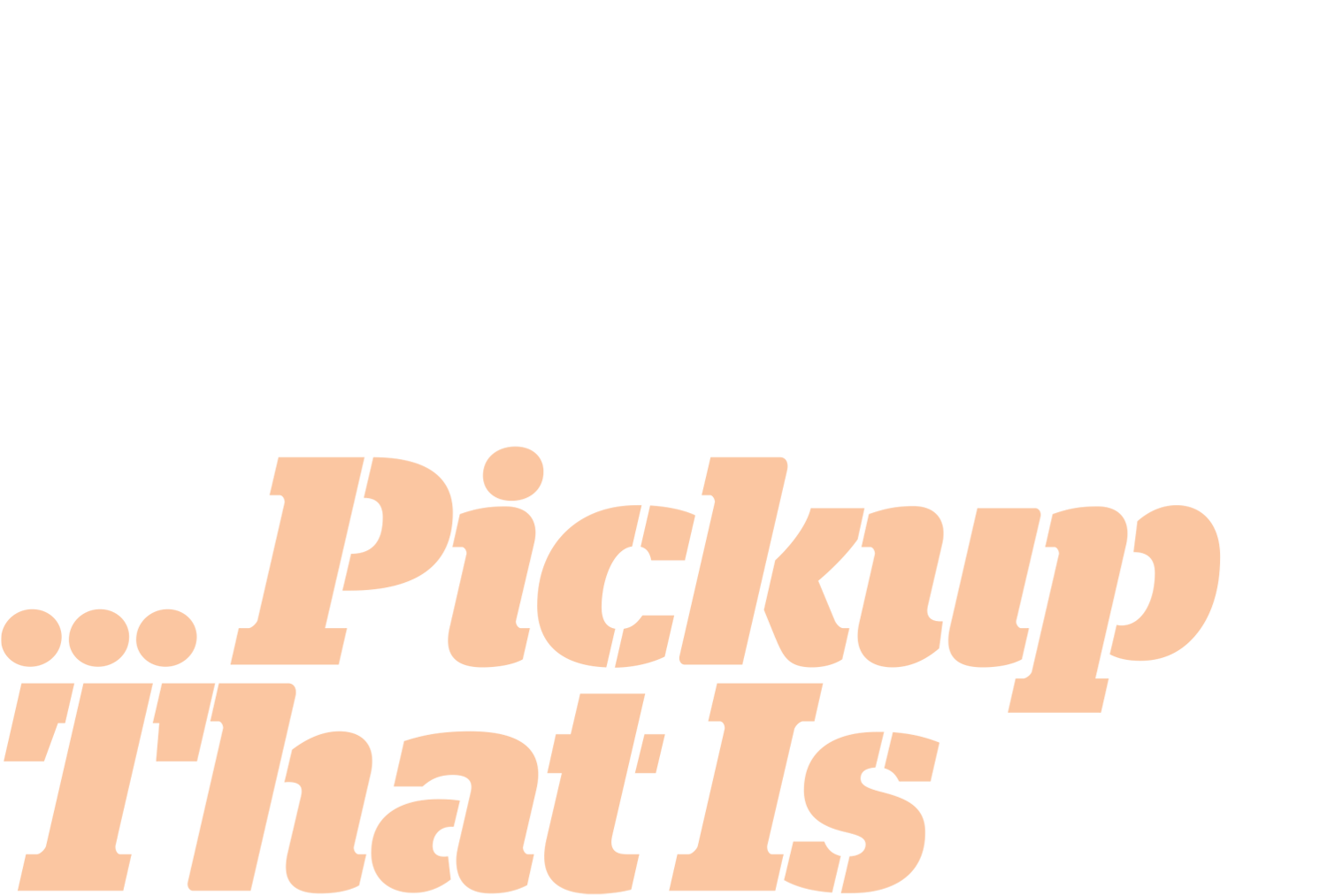 Hot Rod Lincoln ... Pickup That Is typography