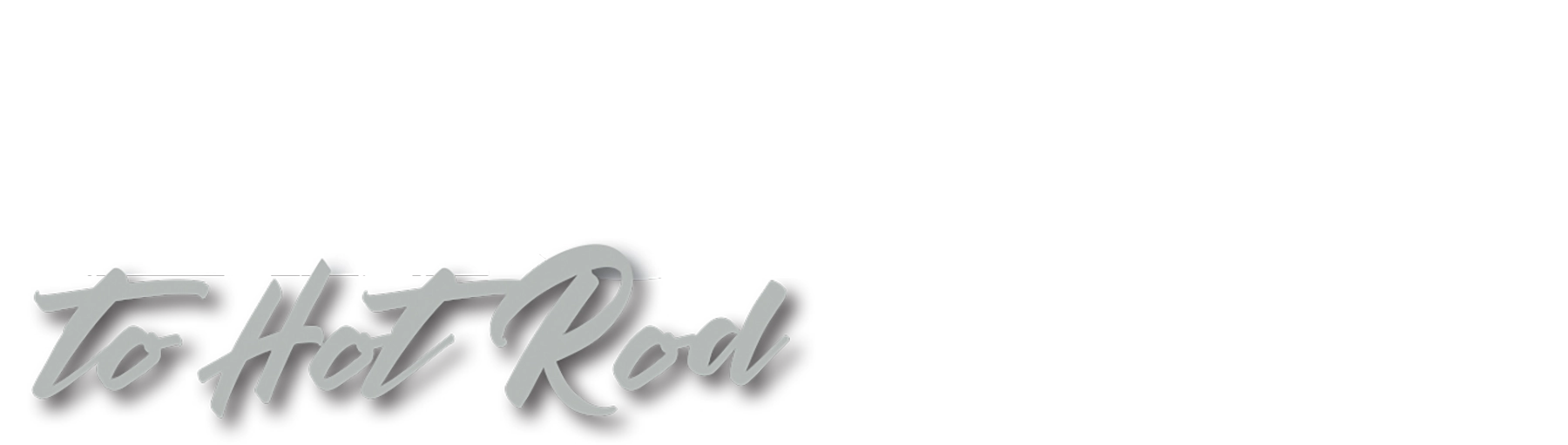 From Legacy to Hot Rod typography 