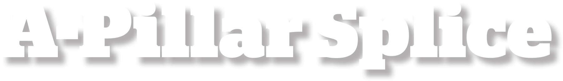 A-Pillar Splice typography