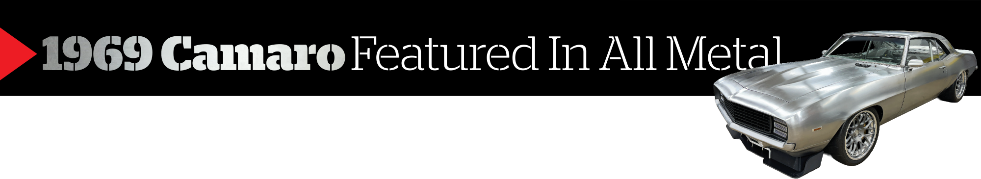 1969 Camaro Featured In All Metal