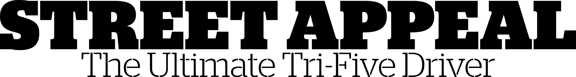 Street Appeal The Ultimate Tri-Five Driver