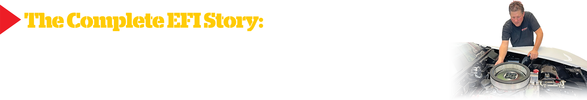 The Complete EFI Story: Gas Tank To Throttle Body